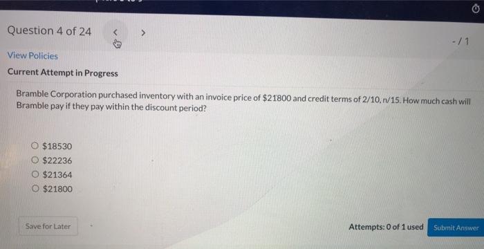 of 24 -/1 ili View Policies Current Attempt in Progress Goods in