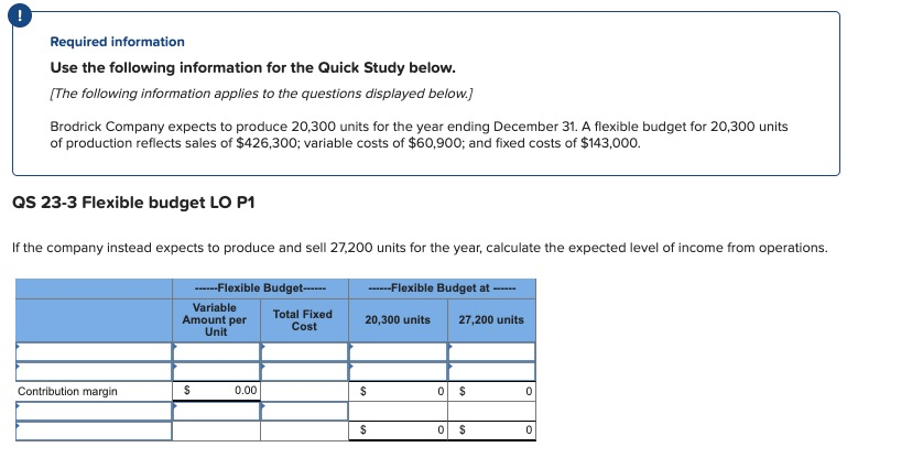  Required information Use the following information for the Quick Study below.