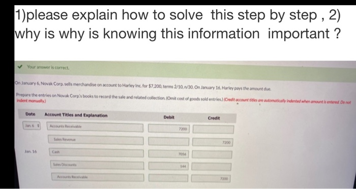  1)please explain how to solve this step by step , 2)
