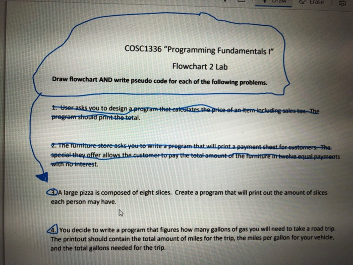 pseudo code for each of the following problems. 1. User asks you