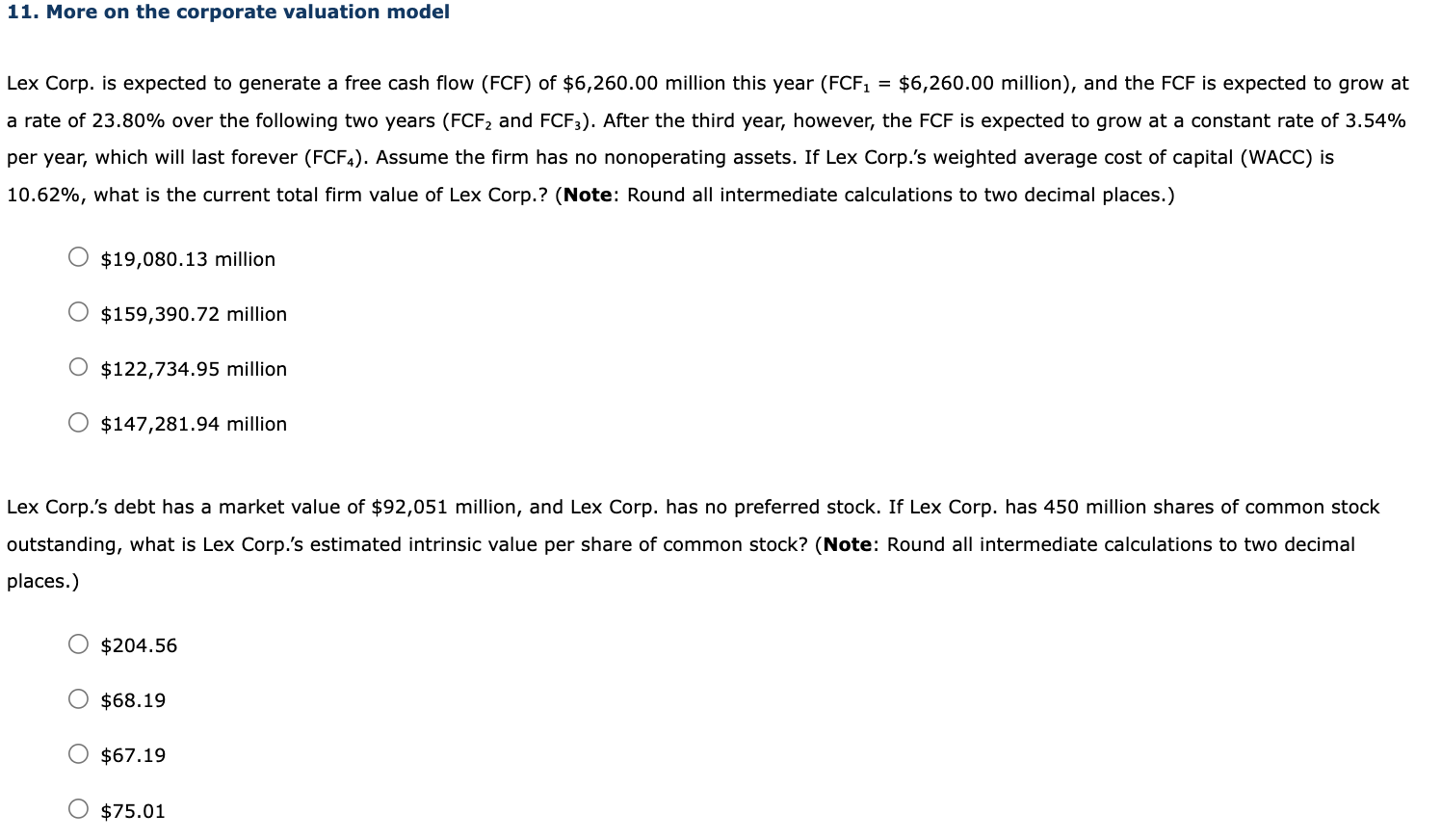 Lex Corp. is expected to generate a free cash flow (FCF)