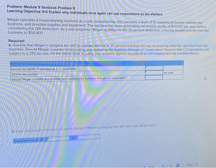 housecleaning business as a sole proprietorship She oversees a team of 10