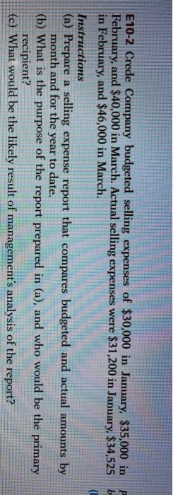 the following list of statements about budgetary control. 1. Budget reports compare