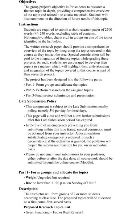  Objectives The group project's objective is for students to research a