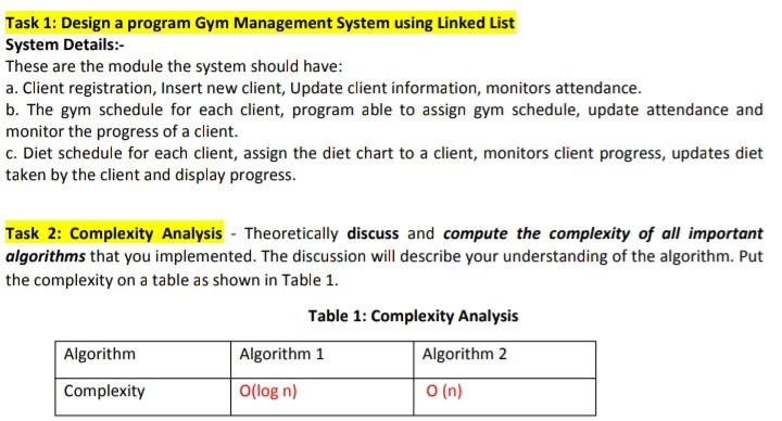  Linked list C program please.. Task 1: Design a program Gym
