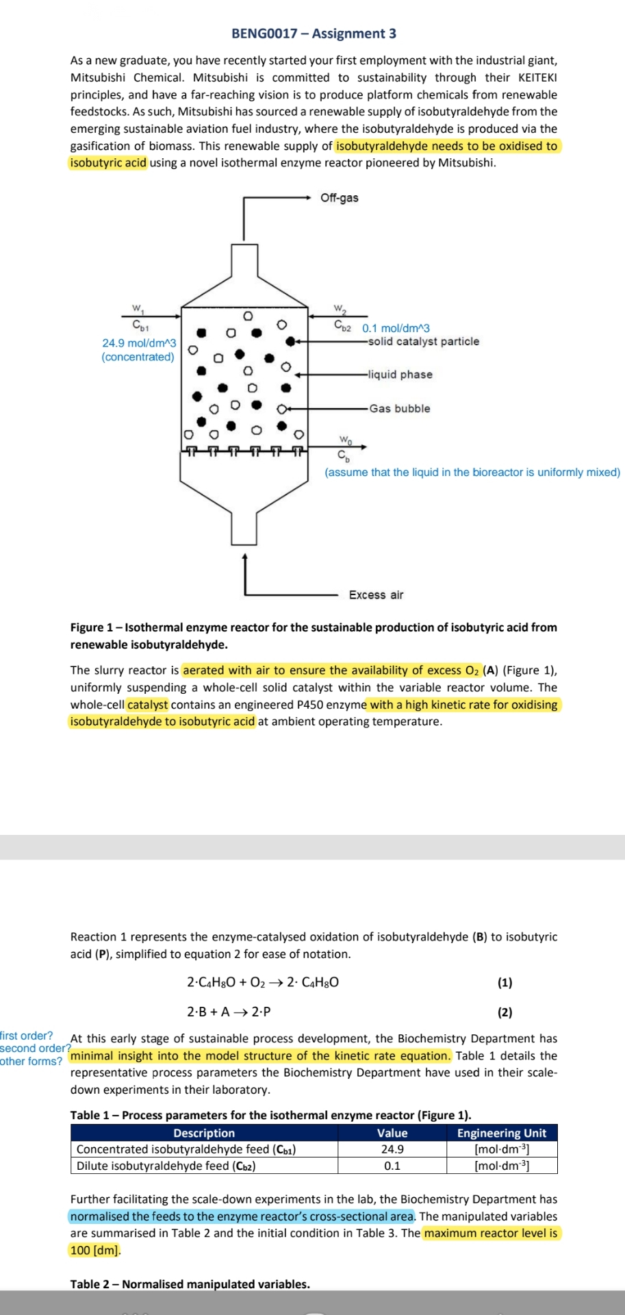  BENG0017- Assignment 3 As a new graduate, you have recently started
