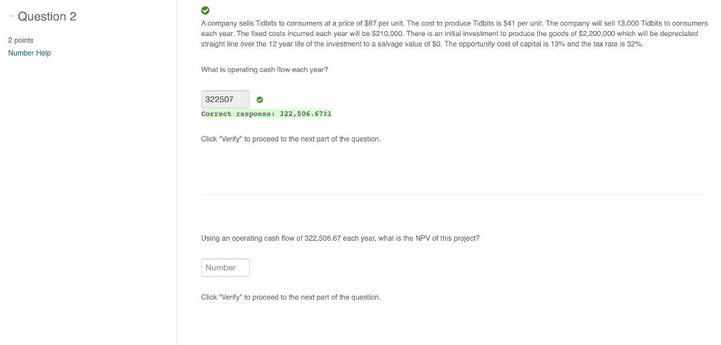 c. Given a net present value of (b.), should the company