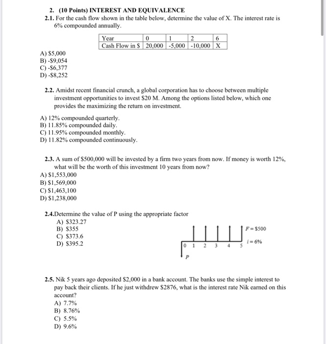 please show all work step by step 2. (10 Points) INTEREST AND