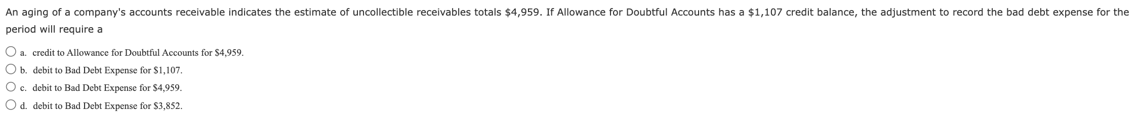 period will require a a. credit to Allowance for Doubtful Accounts
