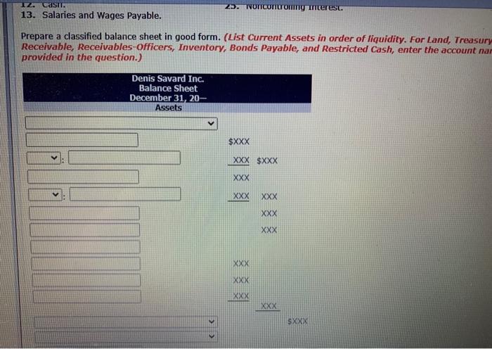 accounts at the end of the current year. 1. Common Stock. 14.