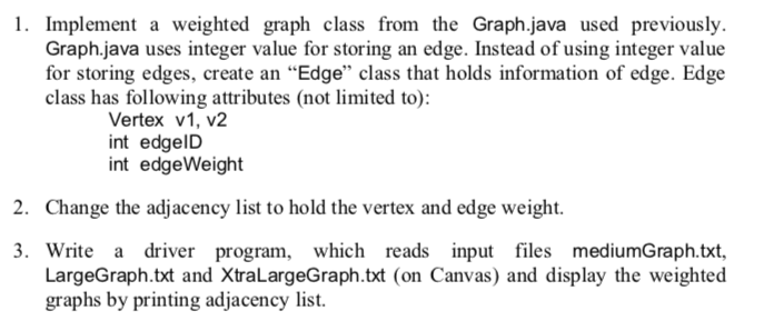 Please provide examples. Graph.java provided public class Graph { public int V;
