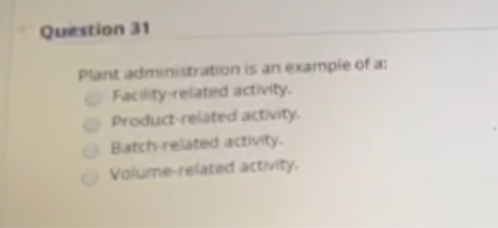  Question 31 Punt administration is an example of a Facility related