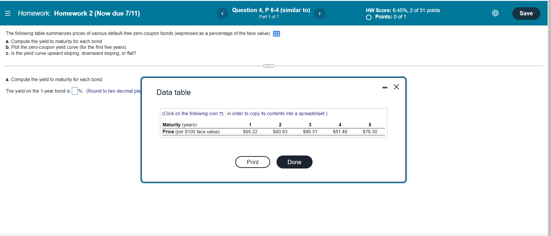 Homework: Homework 2 (Now due 7/11) The following table summarizes prices