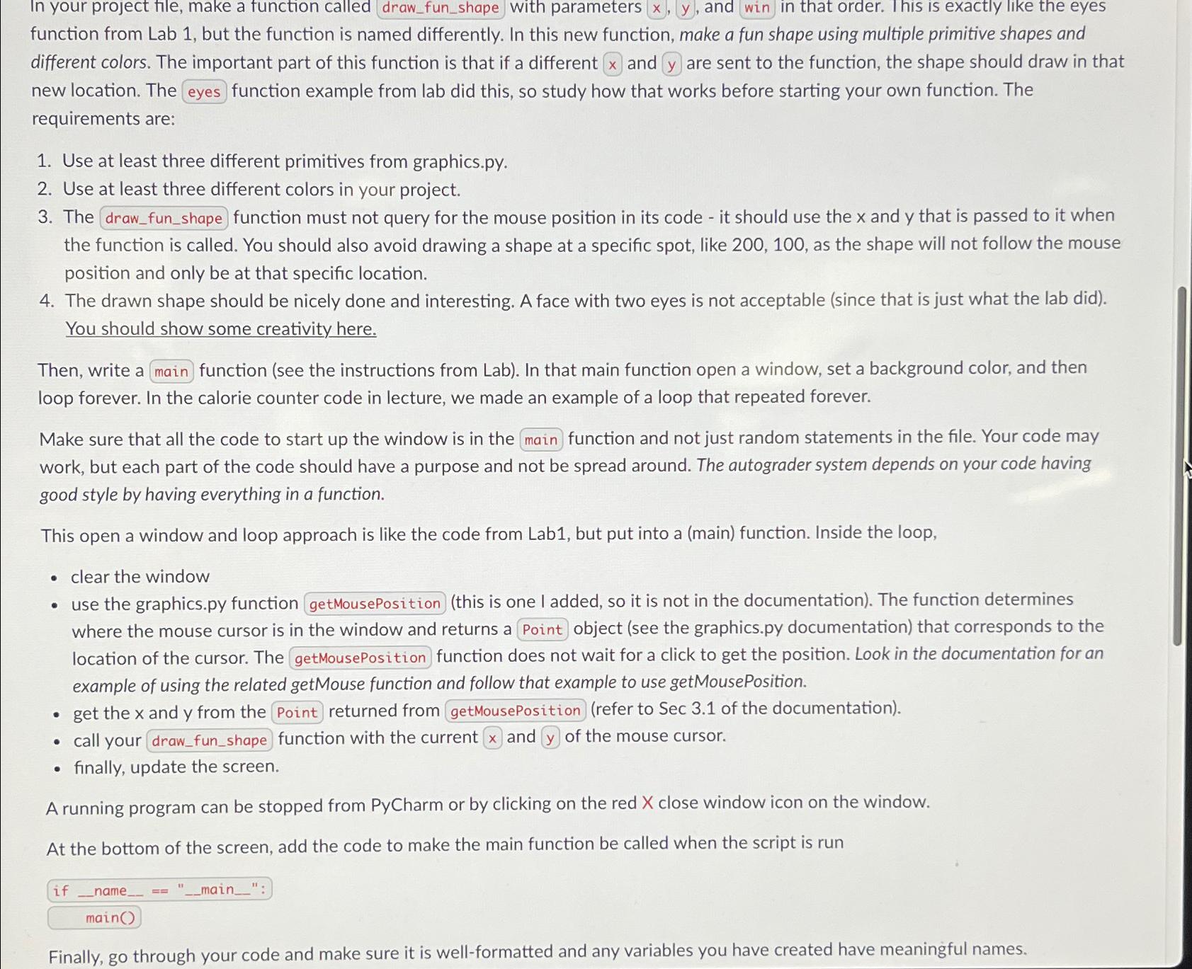  In your project file, make a function called draw_fun_shape with parameters