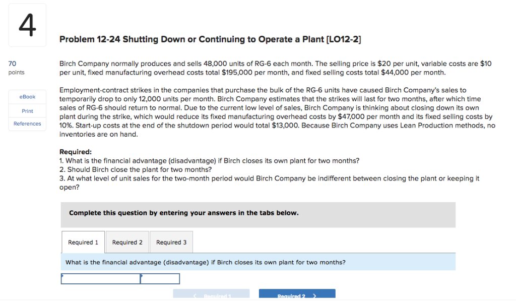 70 points Birch Company normally produces and sells 48,000 units of RG-6