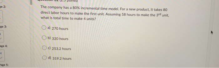 se 2: The company has a 80% incremental time model. For