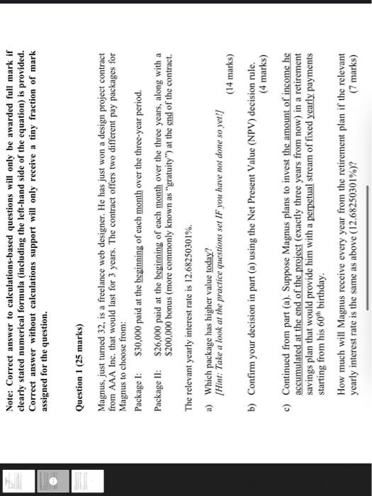  Note: Correct answer to calculations-based questions will only be awarded full