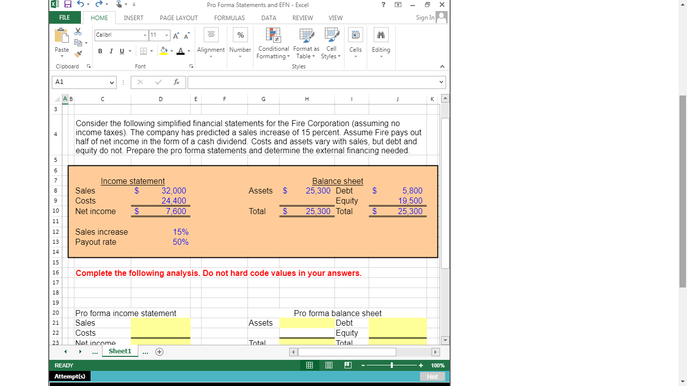  ? * Pro Forma Statements and EFN- Excel FORMULAS DATA REVIEW