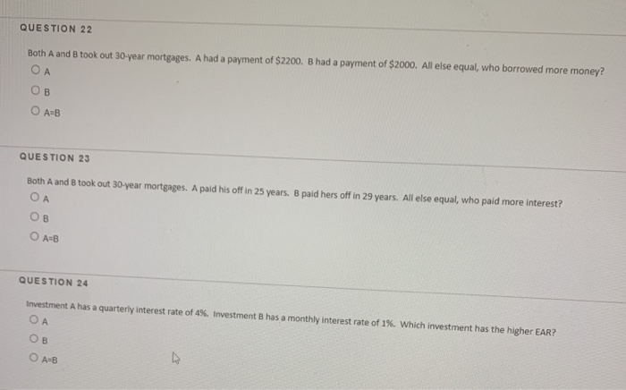 22,23,24 help pls QUESTION 22 Both A and B took out 30-year