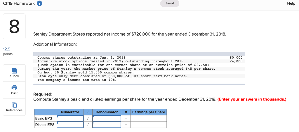  Ch19 Homework Help Saved 8 Stanley Department Stores reported net income