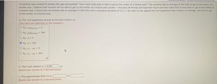  A machine was created to answer the age-old question How many