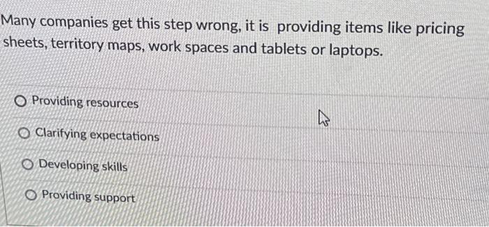  Many companies get this step wrong, it is providing items like