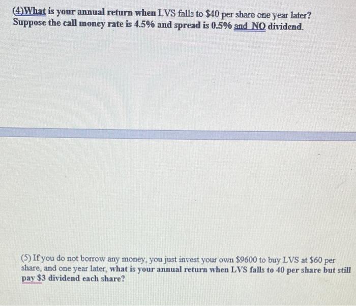 is correct 1. you wish to buy a stock on margin. If