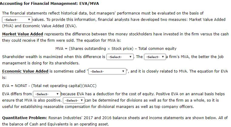 Type or paste question here Accounting for Financial Management: EVA/MVA The financial