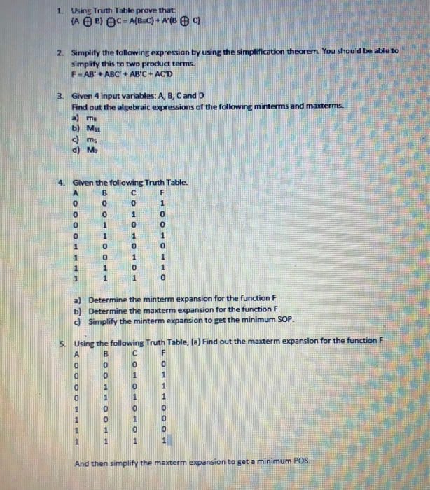  1. Using Truth Table prove that A B C = A[B-C)