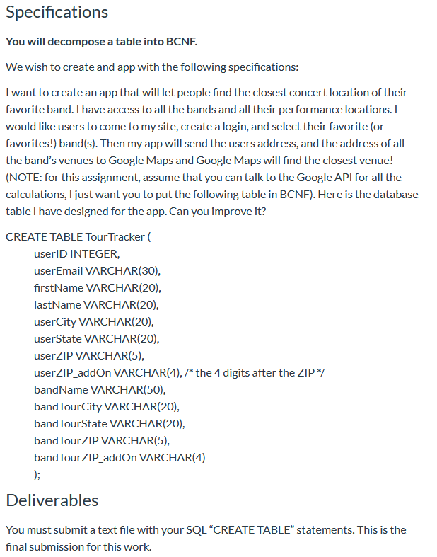  Decompose the table into BCNF Specifications You will decompose a table