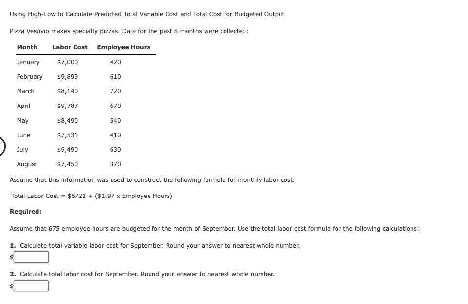 1 Using High-Low to Calculate Predicted Total Variable Cost and Total Cost