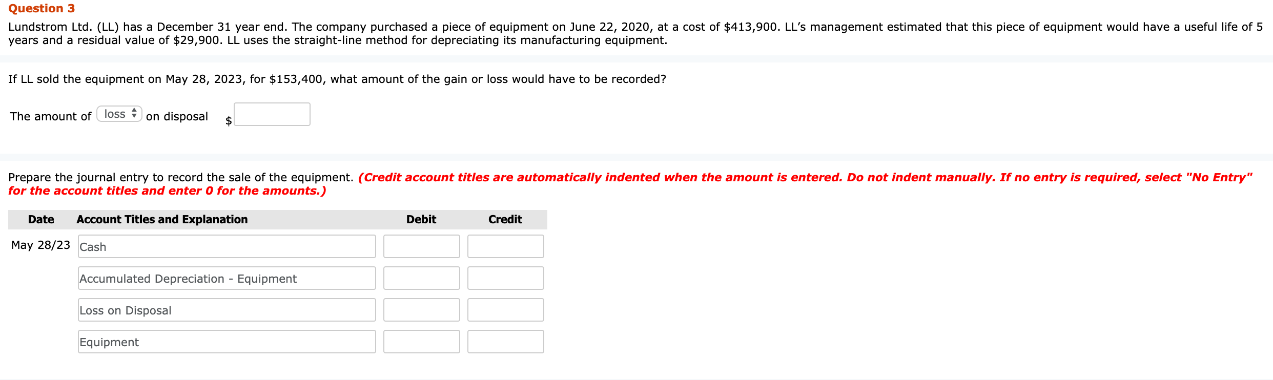  Question 3 Lundstrom Ltd. (LL) has a December 31 year end.