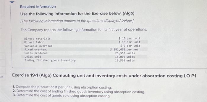  Required information Use the following information for the Exercise below. (Algo)