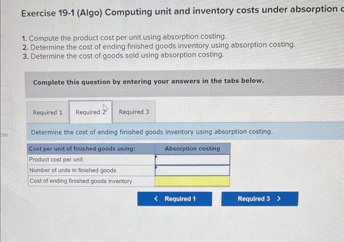the following information for its first year of operations. Exercise 19-1 (Algo)