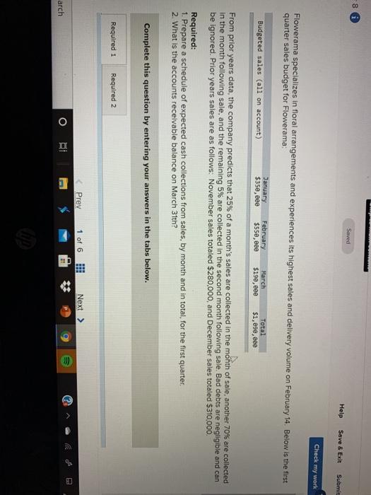  8 Saved Help Save & Exit Submit Check my work Flowerama