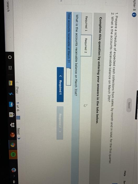 on February 14. Below is the first quarter sales budget for Flowerama: