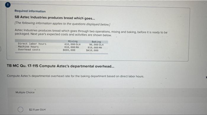 expected costs and activities are shown below. TB MC Qu. 17-113 Compute