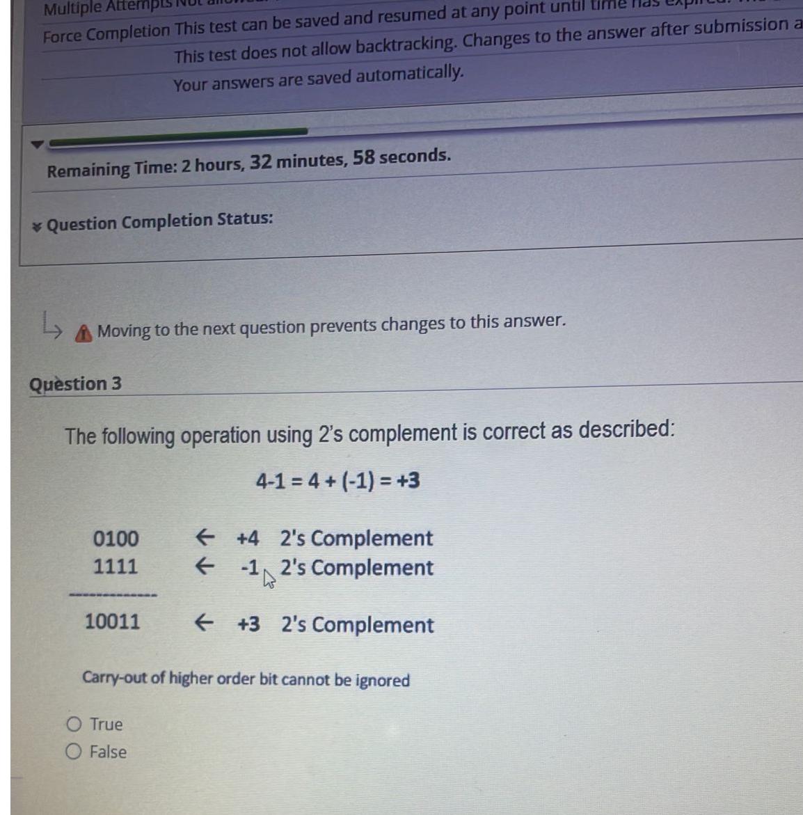  This test does not allow backtracking. Changes to the answer afte