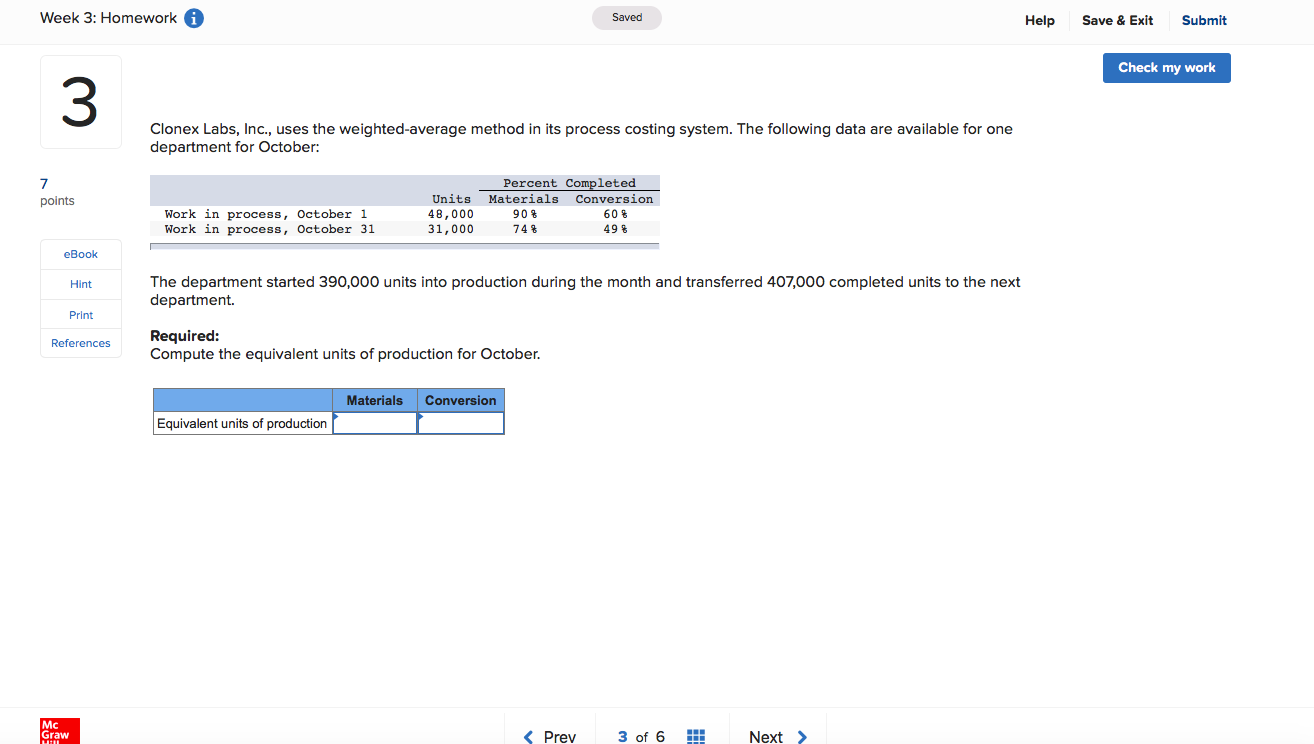  Week 3: Homework Saved Help Save & Exit Submit Check my
