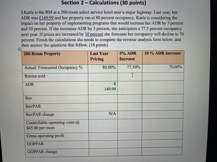  Section 2 - Calculations (30 points) 3.Karla is the RM at