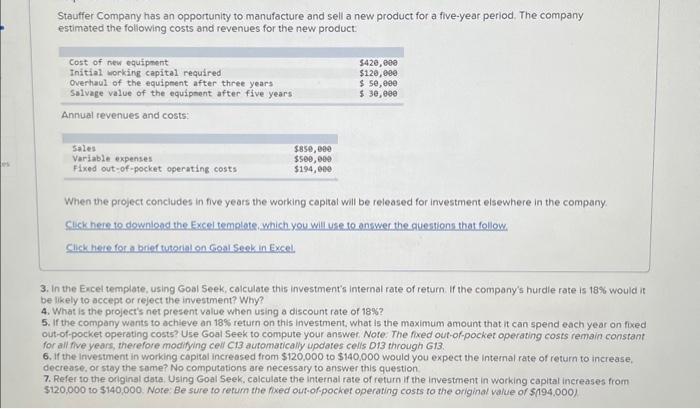  Please help with # 5 and 7 Stauffer Company has an