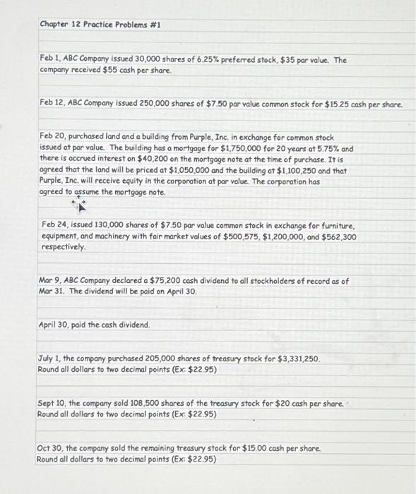  Chapter 12 Practice Problems #1 Feb 1, ABC Company issued 30,000