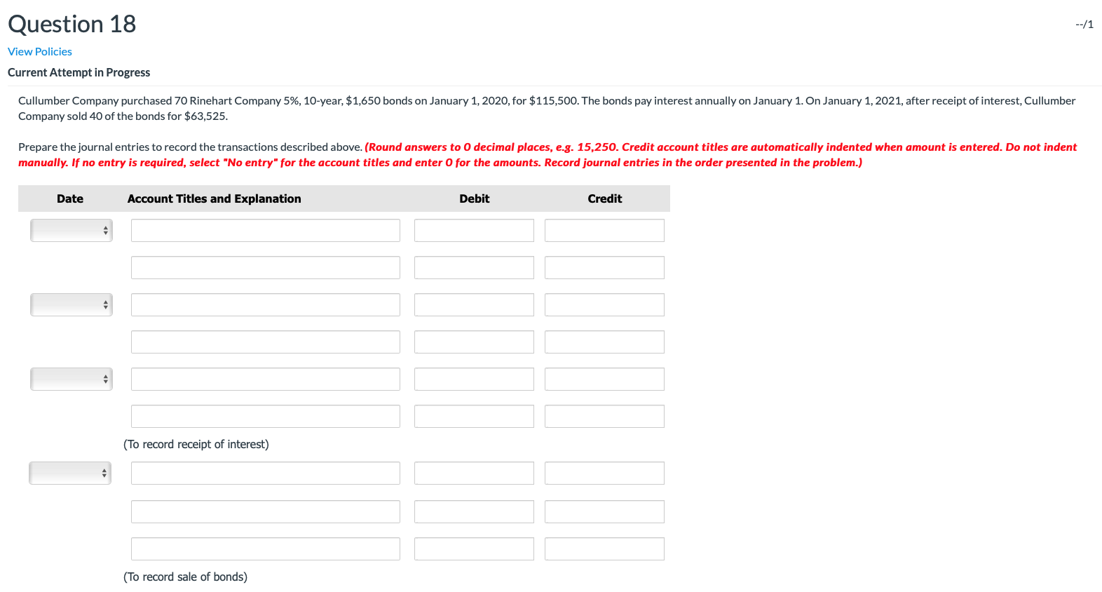  Question 18 --/1 View Policies Current Attempt in Progress Cullumber Company