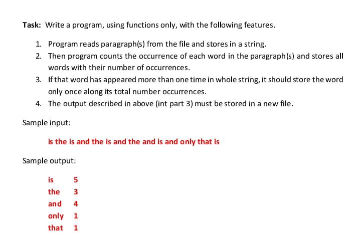 Please Write this code in C++ Task: Write a program, using functions