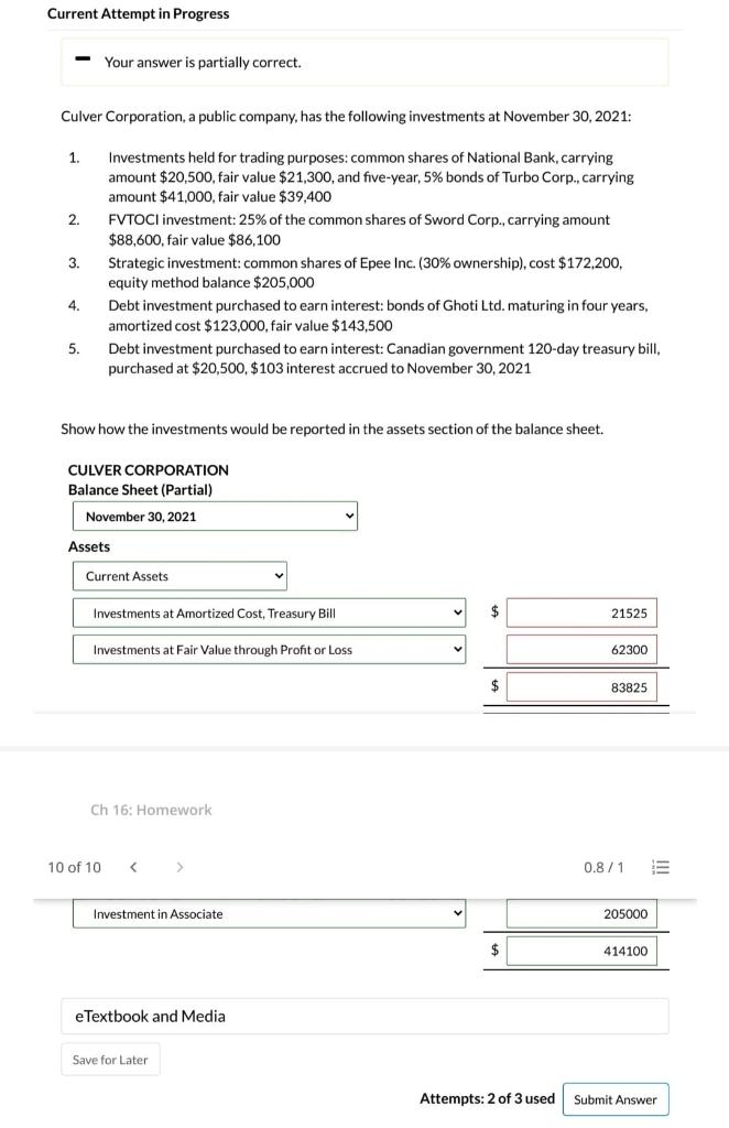 Please show or explain the solutions. Thank you. Current Attempt in