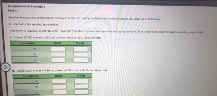  Comprehensive Problem 4 Part 11 Selected transactions completed by Equinox Products