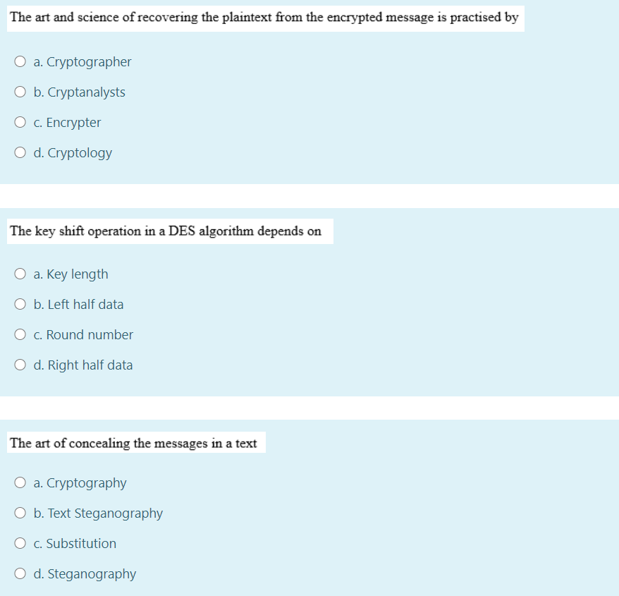 ob. O c. Vigenere O d. Playfair What is the key length