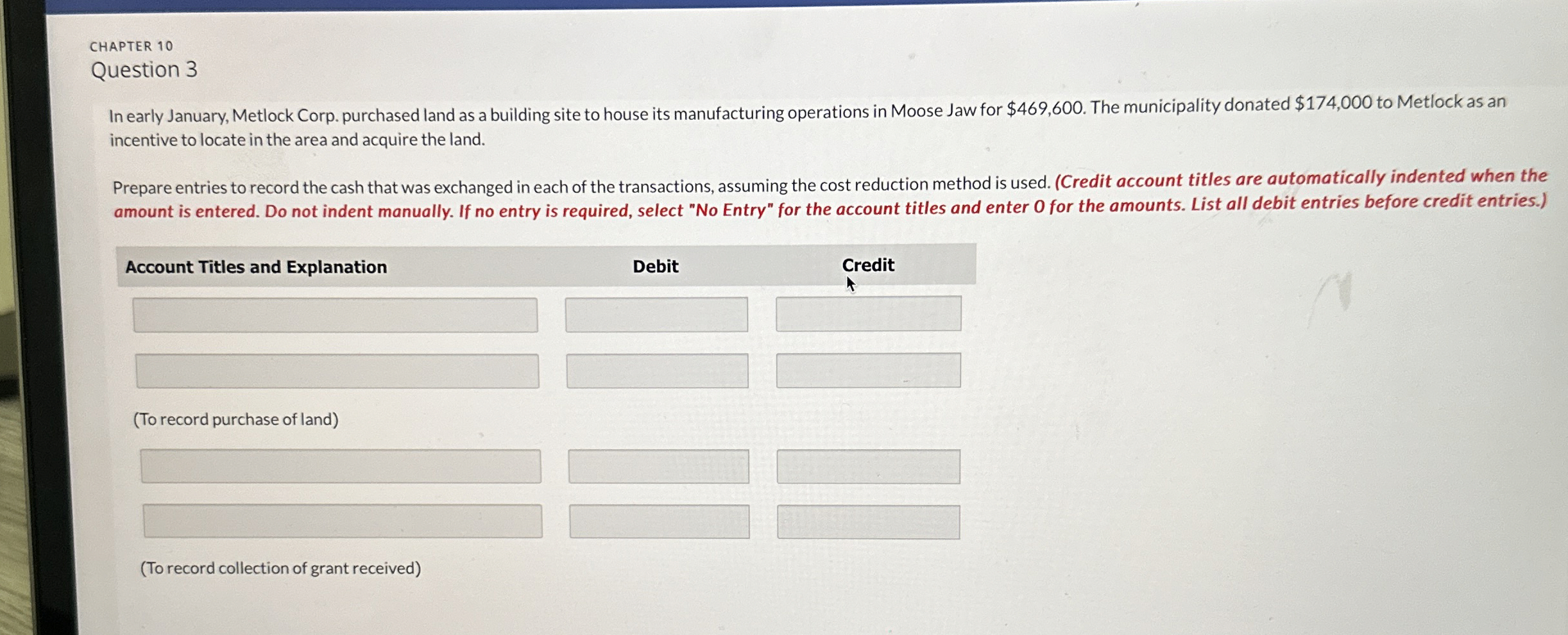  CHAPTER 10 Question 3 In early January, Metlock Corp. purchased land
