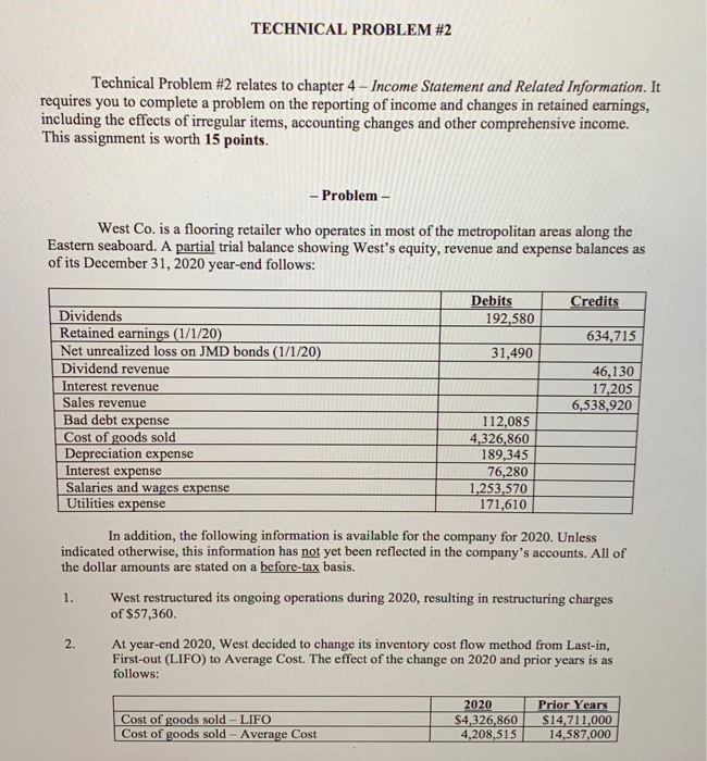 TECHNICAL PROBLEM #2 Technical Problem #2 relates to chapter 4 -