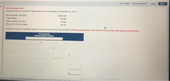  FULL SCREEN PRINTER VERSSON BACK NEXT ES Brief Exercise 15-8 Presented